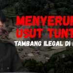 Kelompok Studi Mahasiswa (KSM) Banten Raya, Menyerukan Usut Tuntas Tambang Ilegal Di Provinsi Banten