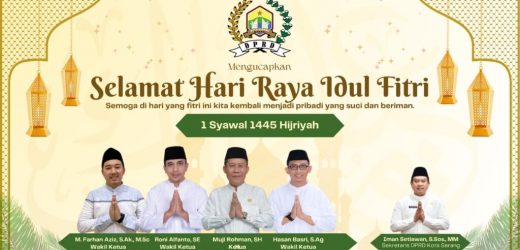 DPRD Kota Serang Ucapkan Selamat Hari Raya Idul Fitri 1447 H / 2026 M