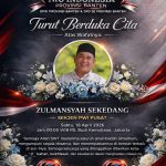 DUKA MENDALAM ATAS WAFATNYA  SEKRETARIS JENDERAL PWI PUSAT  ZULMANSYAH SEKEDANG