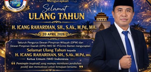 DPW dan DPD IWO-I Banten Kompak Ucapkan Selamat Ulang Tahun Ketua Umum, Tegaskan Kepemimpinan Inspiratif
