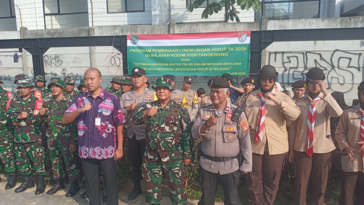 Program Pembinaan Lingkungan Hidup Tangerang Tahun 2026 Tema: Optimalkan Peran Binter TNI AD dalam Mitigasi Bencana Melalui Kegiatan Lingkungan Hidup